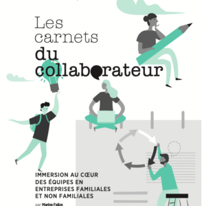 Chaire Familles en Entreprises - observer et décrypter les évolutions des entreprises familiales.